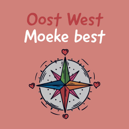 Groningse Tegeltjes "Oost West moeke best"